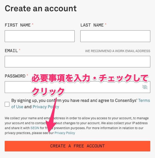 4つの必要事項と1つのチェックと「CREATE A FREE ACCOUNT」ボタンがあります。